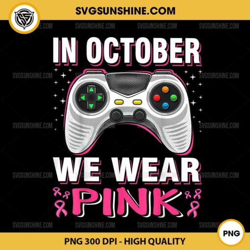 In October We Wear Pink PNG, Breast Cancer Gaming Kids Boys Youth PNG