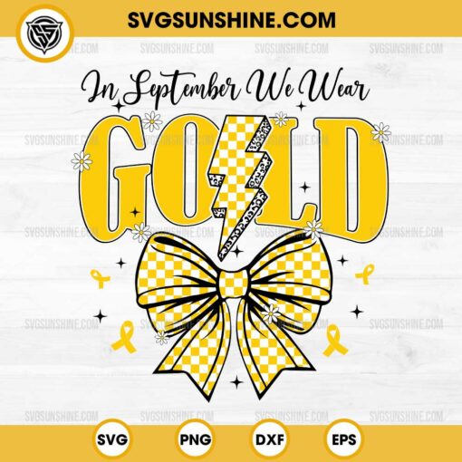 In September We Wear Gold SVG