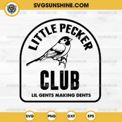 Little Pecker Club SVG PNG, Lil Gents Making Dents SVG