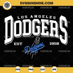 Los Angeles Dodgers Est 1958 SVG, Dodgers SVG, Baseball SVG