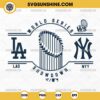 Los Angeles Dodgers Vs New York Yankees 2024 World Series SVG