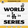 Los Angeles Dodgers World Series 2024 SVG PNG DXF EPS