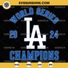 Los Angeles Dodgers World Series Champions 2024 SVG PNG Design Files