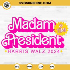 Madam President And Tim SVG