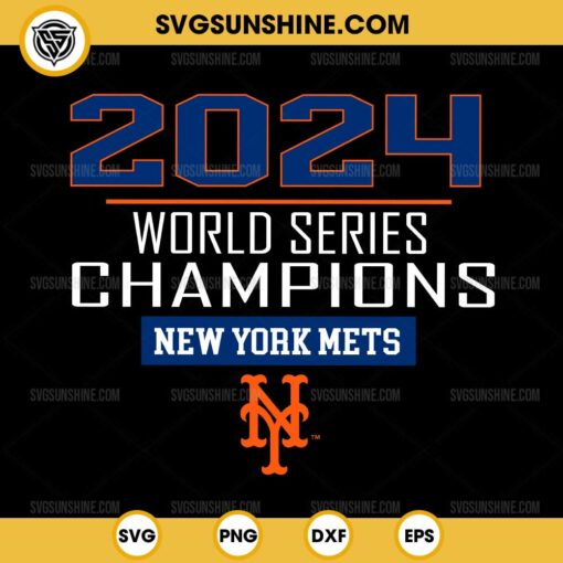 2024 World Series Champions New York Mets SVG, World Series 2024 SVG, New York Mets SVG