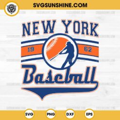 New York Mets EST 1962 SVG, Baseball SVG, MLB World Series 2024 SVG