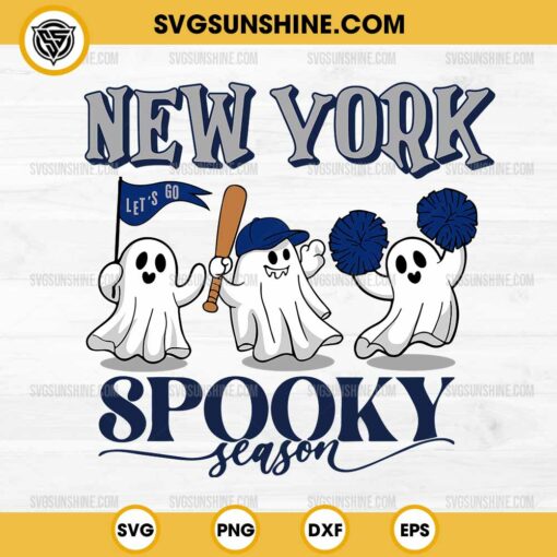 New York Yankees Baseball Spooky Season SVG, Let’s Go New York Yankees Ghost Halloween SVG