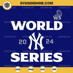 New York Yankees World Series 2024 SVG PNG Designs