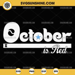 October Is Red SVG, Philadelphia Phillies SVG, Baseball Red October SVG