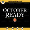 October Ready New York Mets SVG