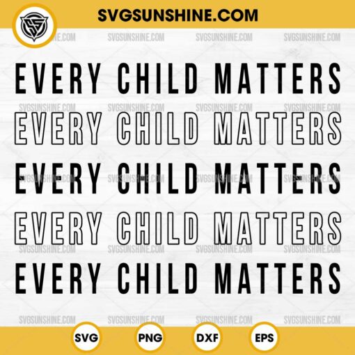 Orange Shirt Day SVG, Every Child Matters SVG