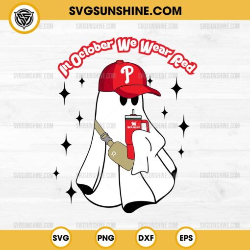 Philadelphia In October We Wear Red SVG, Bougie Ghost Phillies with Tumbler and Belt Bag SVG, Ghost Philadelphia Phillies SVG