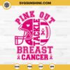 Pink Out Tackle Breast Cancer SVG