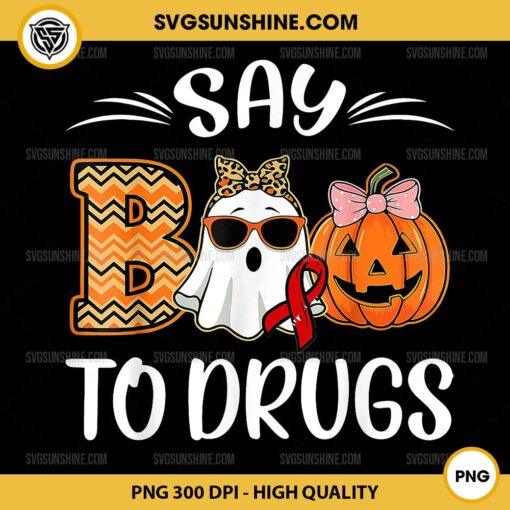 Say Boo To Drugs PNG, Halloween Ghost Red Ribbon Week Awareness PNG File