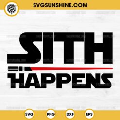 Sith Happens Lighsaber SVG