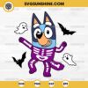 Skeleton Bluey Halloween SVG, Disney Bluey Halloween SVG