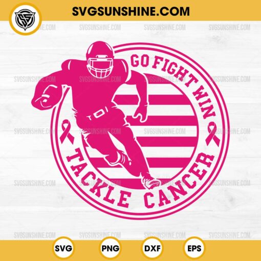 Tackle Breast Cancer Awareness SVG, Football Pink Ribbon SVG, Go Fight Win Breast Cancer SVG