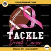 Tackle Breast Cancer PNG Sublimation Designs