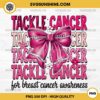 Tackle Cancer For Breast Cancer Awareness PNG, Coquette Tackle Cancer PNG