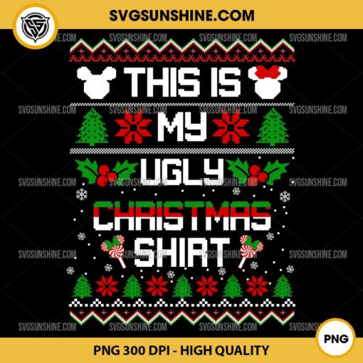 This Is My Ugly Christmas Shirt PNG