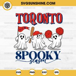 Toronto Blue Jays Baseball Spooky Season SVG, Let’s Go Toronto Blue Jays Ghost Halloween SVG