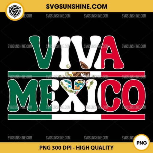 Viva Mexico PNG File, Mexico Flag PNG, Independence Day PNG