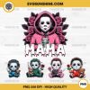 Michael Myers Mama Halloween PNG Bundle