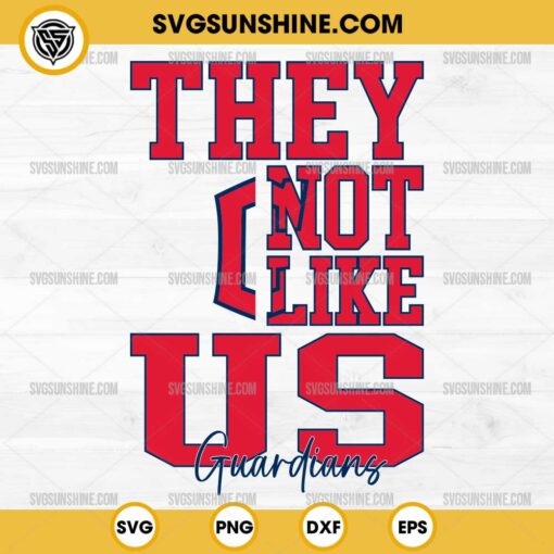 They Not Like Us Cleveland Guardians SVG PNG File