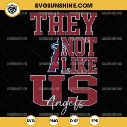 They Not Like Us Los Angeles Angeles SVG PNG File