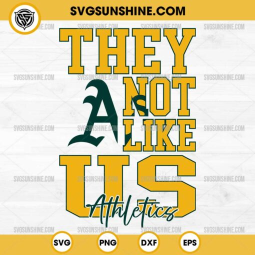 They Not Like Us Oakland Athletics SVG PNG File