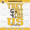 They Not Like Us San Diego Padres SVG PNG File