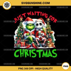 Christmas Grinch And Jack Skellington PNG, Just Waiting For Christmas PNG File