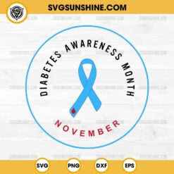 Diabetes Awareness Month November SVG, Blue Ribbon SVG, Diabetes Awareness Day SVG