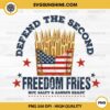 Freedom Fries PNG, Defend the Second PNG, 2nd Amendment Gun Lover Patriotic PNG