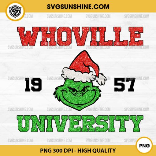 Glitter Grinch Whoville University Est 1957 PNG