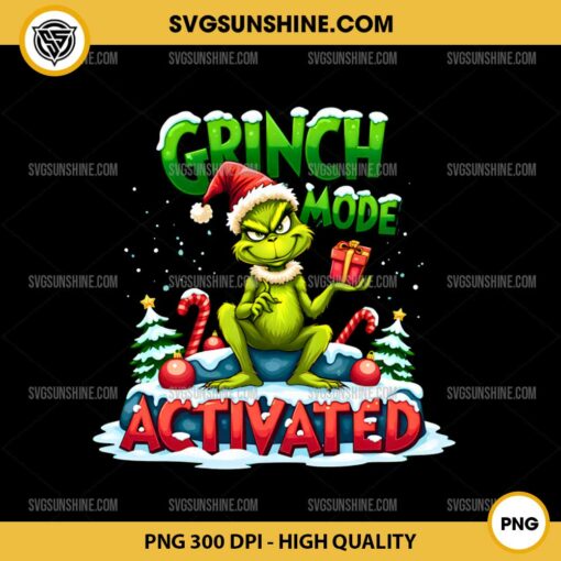 Grinch Mode Activated PNG Digital Download