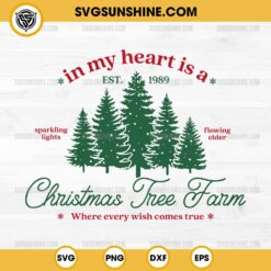 In my heart is a Christmas Tree Farm SVG, Taylor's Version Christmas Era SVG, Merry Swiftmas SVG, Taylor Swift Christmas SVG