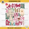 Oh Come Let Us Adore Him PNG, Jesus Cross Christian Christmas PNG