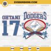 Ohtani 17 SVG, Shohei Ohtani SVG, Los Angeles Baseball SVG, Dodgers Baseball SVG Bundle