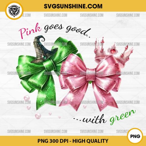 Pink Goes Good With Green PNG, Wicked Coquette Bow Pink And Green PNG File