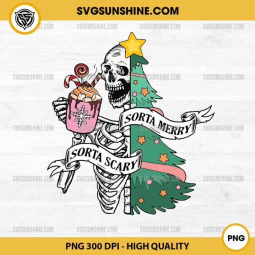 Sorta Scary Sorta Merry PNG File, Skeleton Christmas PNG File