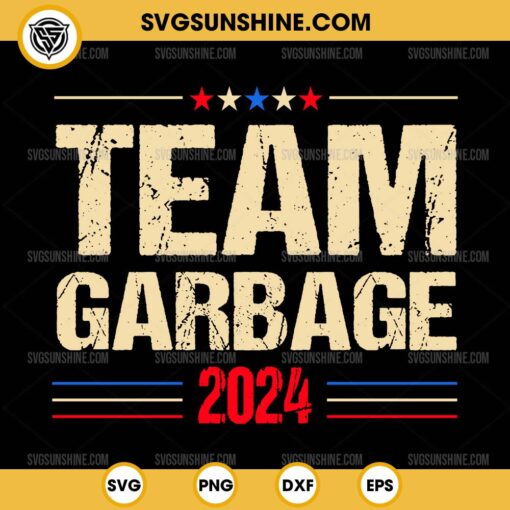 Team Garbage 2024 SVG, Trump Won 2024 SVG