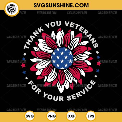 Thank You Veterans SVG, Sunflower American Flag SVG, Veterans Day SVG, Memorial Day SVG