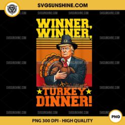 Trump Winner Winner Turkey Dinner PNG, Thanksgiving Turkey Trump PNG