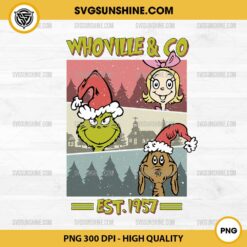 Whoville & Co Est 1957 PNG, Retro Christmas Grinch PNG, Cindy Lou Who PNG, Max Dog PNG