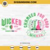 Wicked Est 2024 SVG, Changed For Good Wicked SVG, Wicked PNG Cricut Silhouette