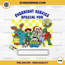 CUSTOM Disney Toy Story Christmas PNG, Special Delivery Toy Story Christmas PNG, Add Kids Name PNG