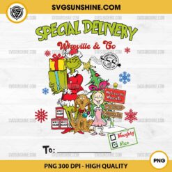 CUSTOM Grinch Christmas PNG, Special Delivery Whoville And Co PNG, Xmas Bag PNG, Add Kids Name PNG