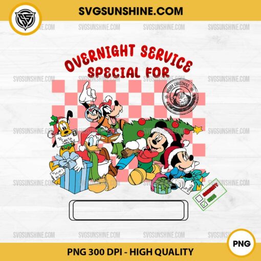 Disney Characters Overnight Service Special PNG, Custom Christmas With Kid Names PNG