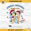 Special Delivery Bluey & Co PNG, Bluey Family Christmas PNG, Custom Christmas With Kid Names PNG